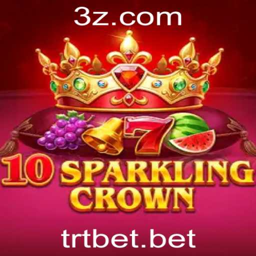 Descubra o Fascinante Mundo de 10SparklingCrown e Aproveite com trtbet
